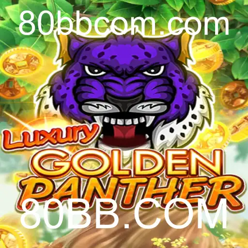 Um Guia Completo para LUXURYGOLDENPANTHER: O Jogo que Está Conquistando o 80BB.COM